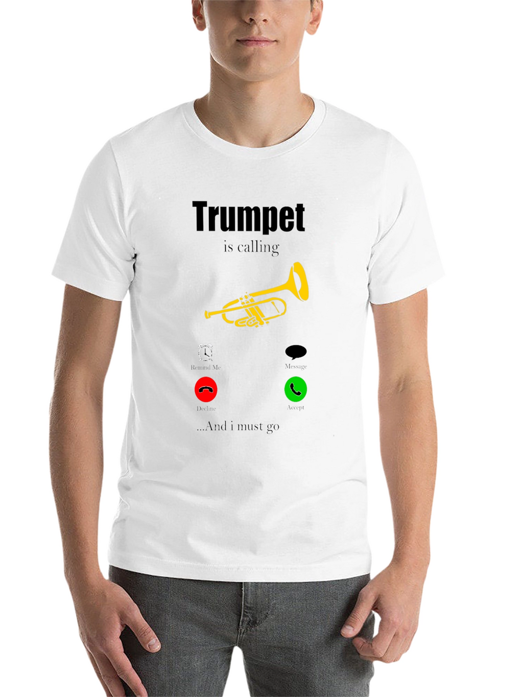 Trumpet is Calling T-Shirt - Musician Humor