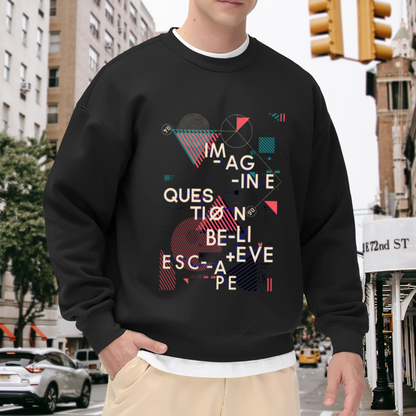 Imagine Question Believe Escape Geometric Crewneck Sweatshirt | Abstract Split Typography Pullover, Modern Design Streetwear Top