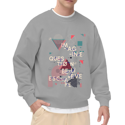 Imagine Question Believe Escape Geometric Crewneck Sweatshirt | Abstract Split Typography Pullover, Modern Design Streetwear Top