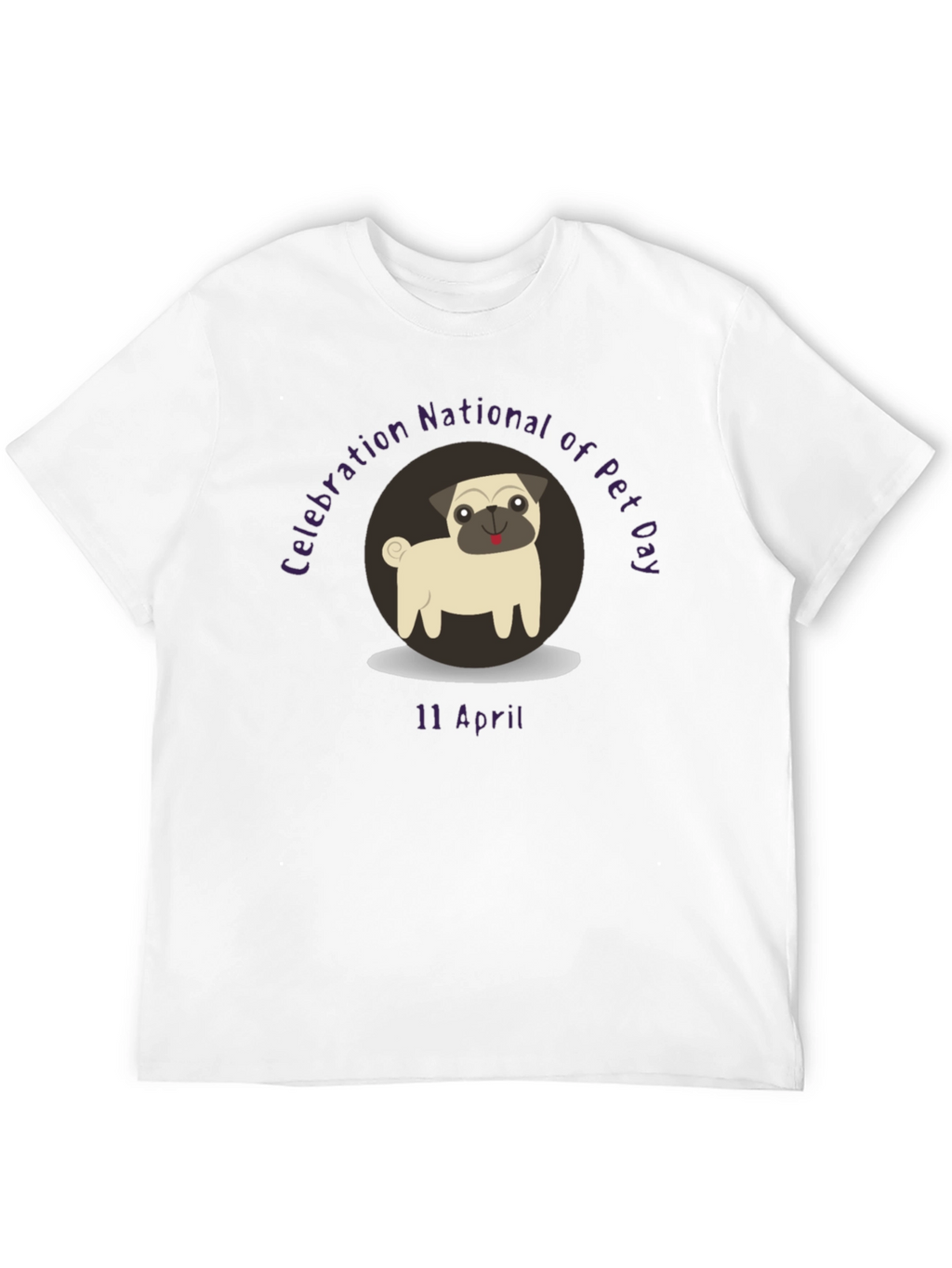 National Pet Day T-Shirt - Pug