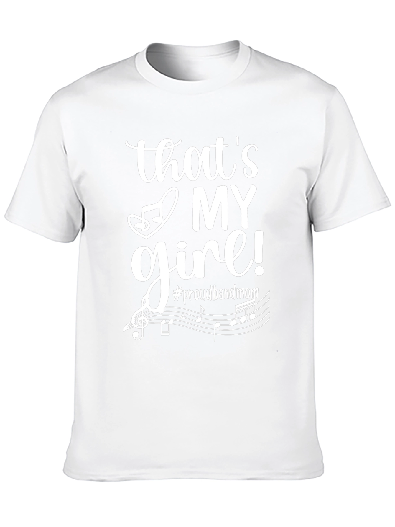 Proud Band Mom Graphic Tee - Thats My Girl!