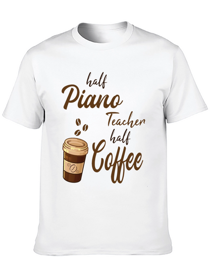Half Piano Teacher Half Coffee Graphic Tee