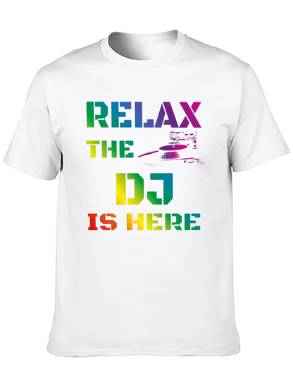 Relax The DJ Is Here Rainbow Graphic T-Shirt