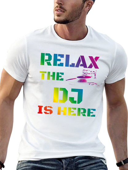 Relax The DJ Is Here Rainbow Graphic T-Shirt