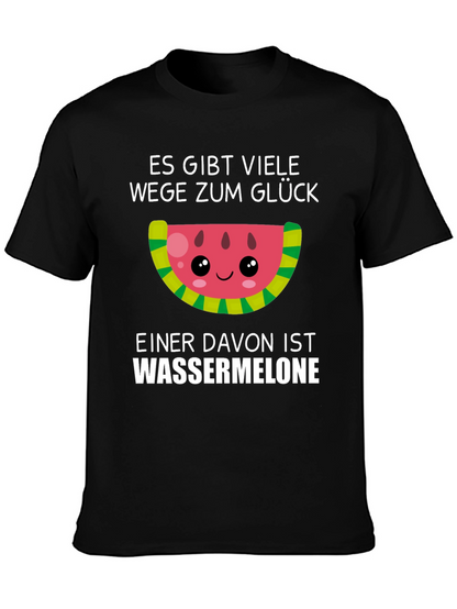Funny Watermelon Glück T-Shirt - German Saying