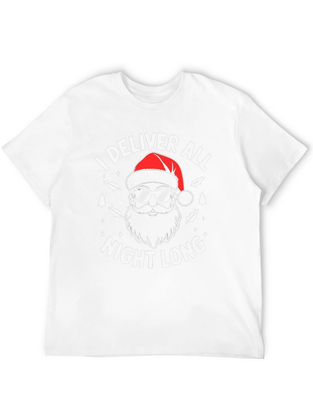 I Deliver All Night Long Christmas Graphic Tee