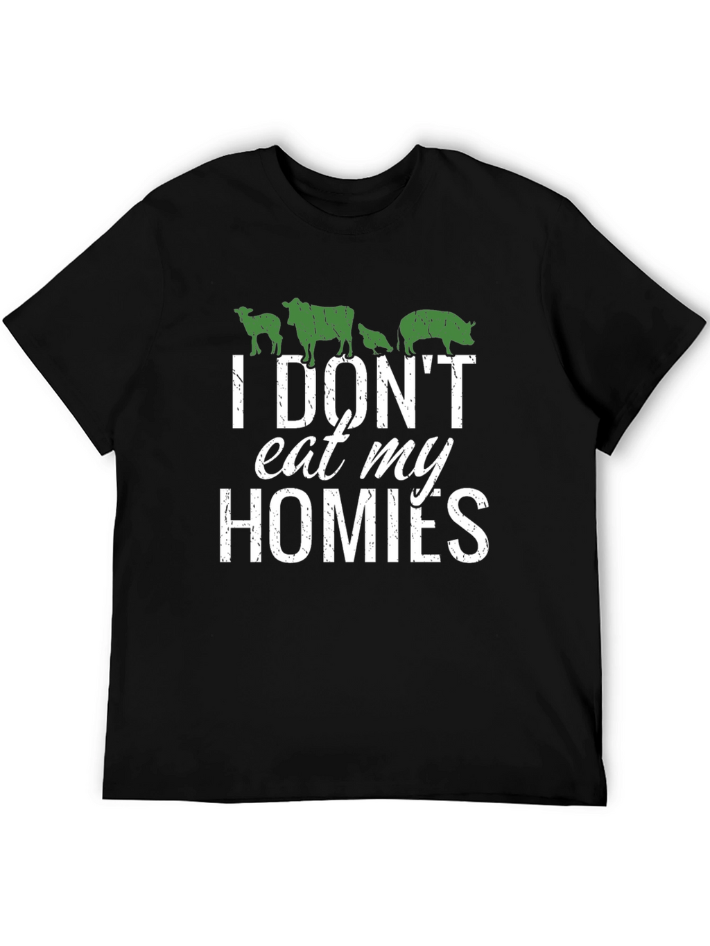 Vegan T-Shirt - I Dont Eat My Homies