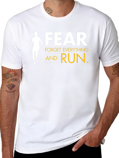 Fear Forget Everything and Run Black T-Shirt