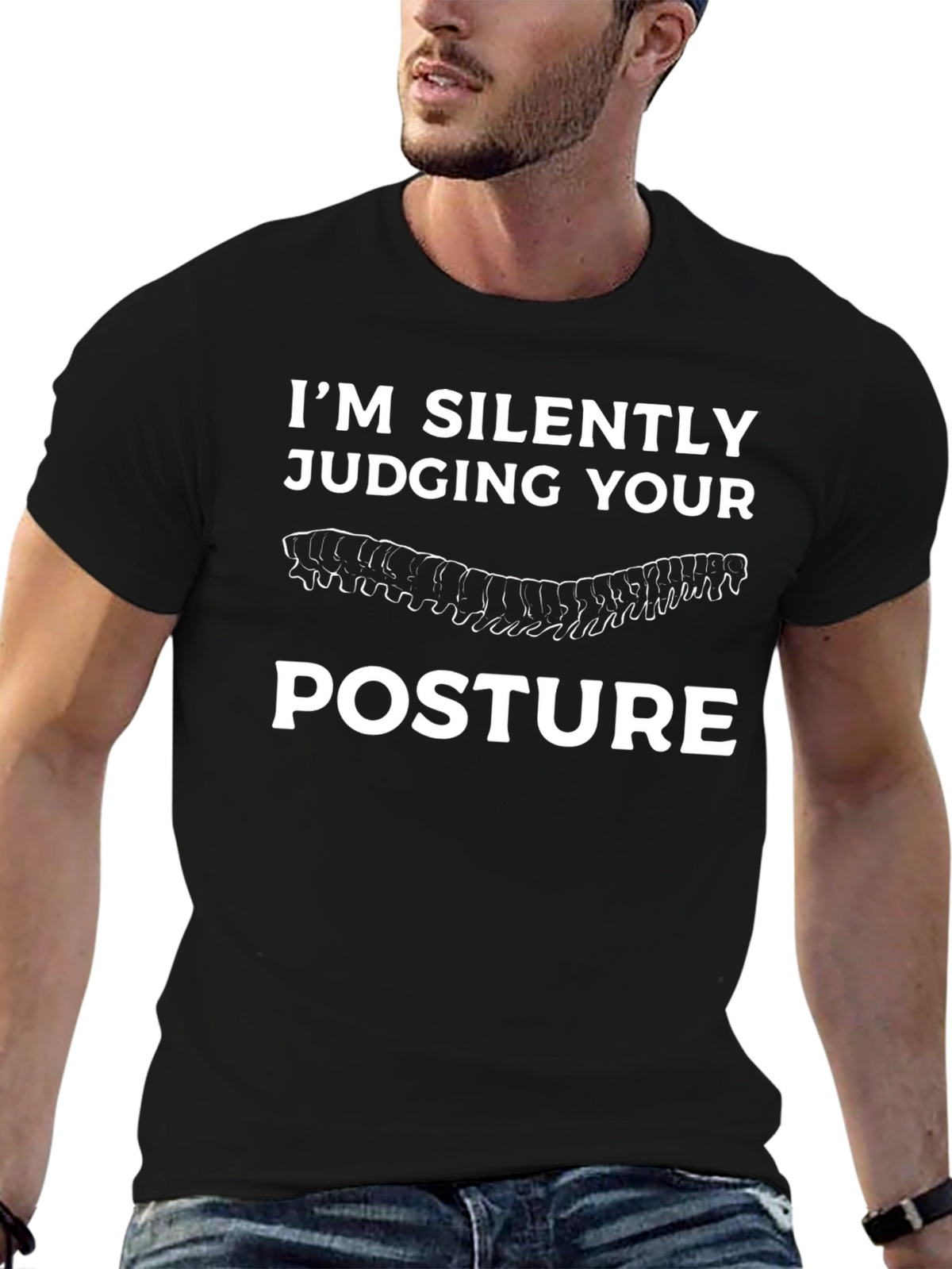 Im Silently Judging Your Posture T-Shirt