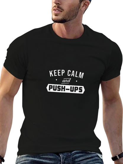 Keep Calm and Push-Ups Graphic Tee
