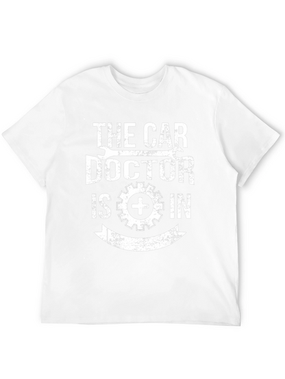 Car Doctor T-Shirt Mechanic Gift Idea