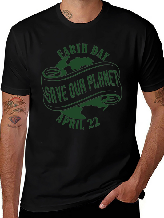 Earth Day T-Shirt - Save Our Planet April 22nd