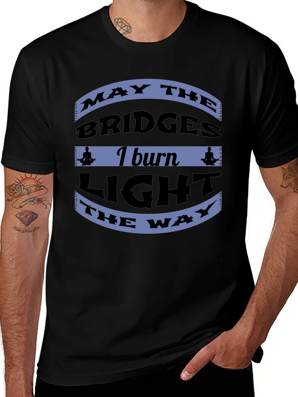 Motivational Bridges Burn Black T-Shirt