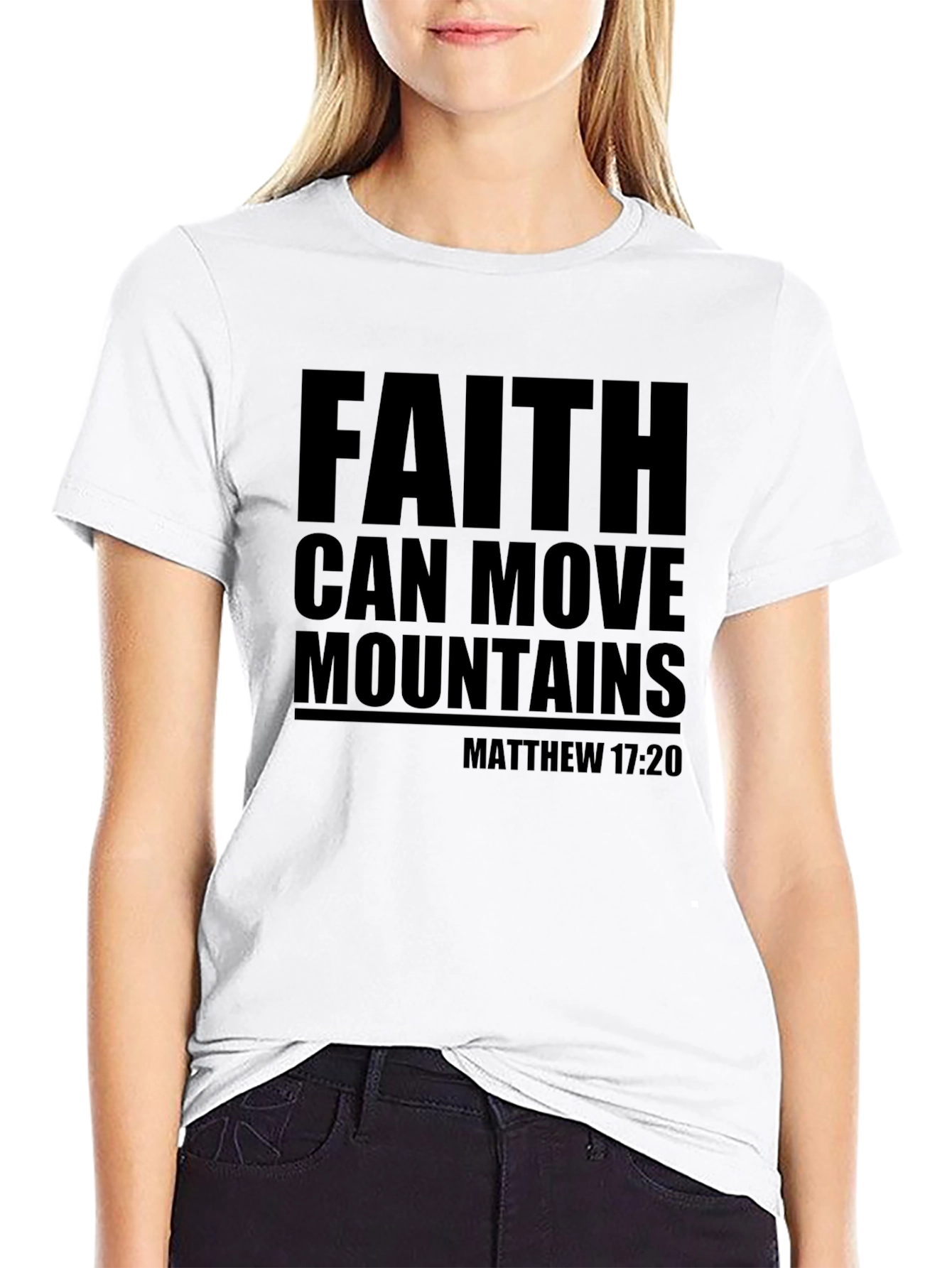 Faith Can Move Mountains T-Shirt