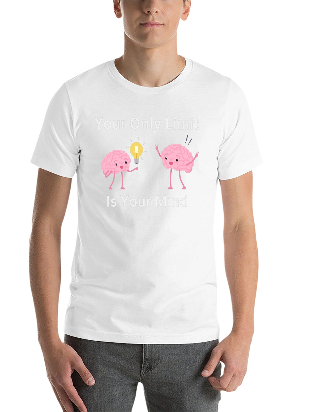 Your Only Limit Is Your Mind T-Shirt