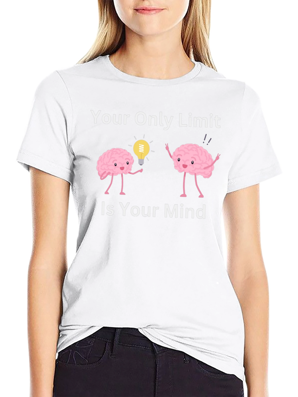 Your Only Limit Is Your Mind T-Shirt