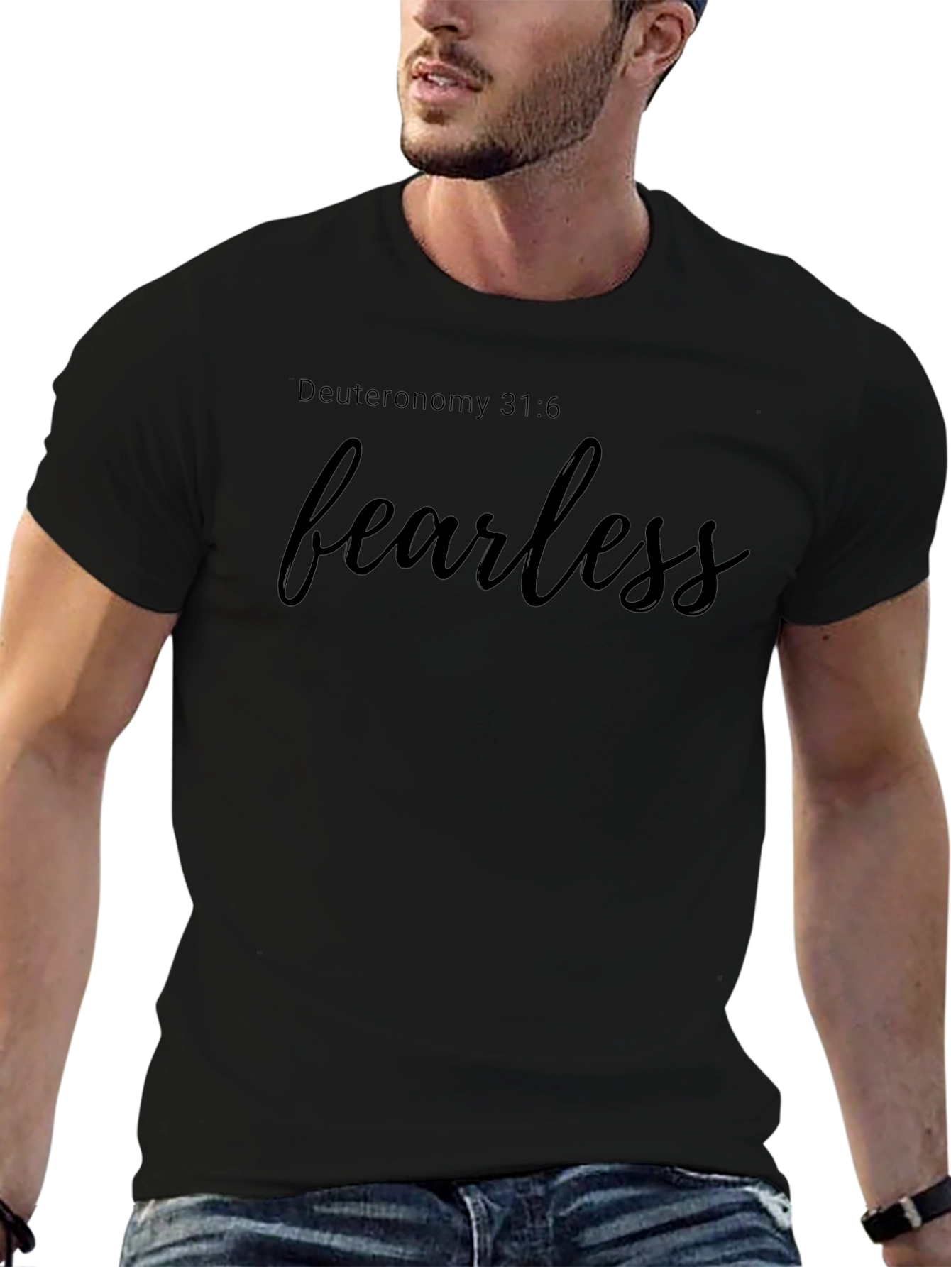 Fearless Black T-Shirt - Deuteronomy 31:6