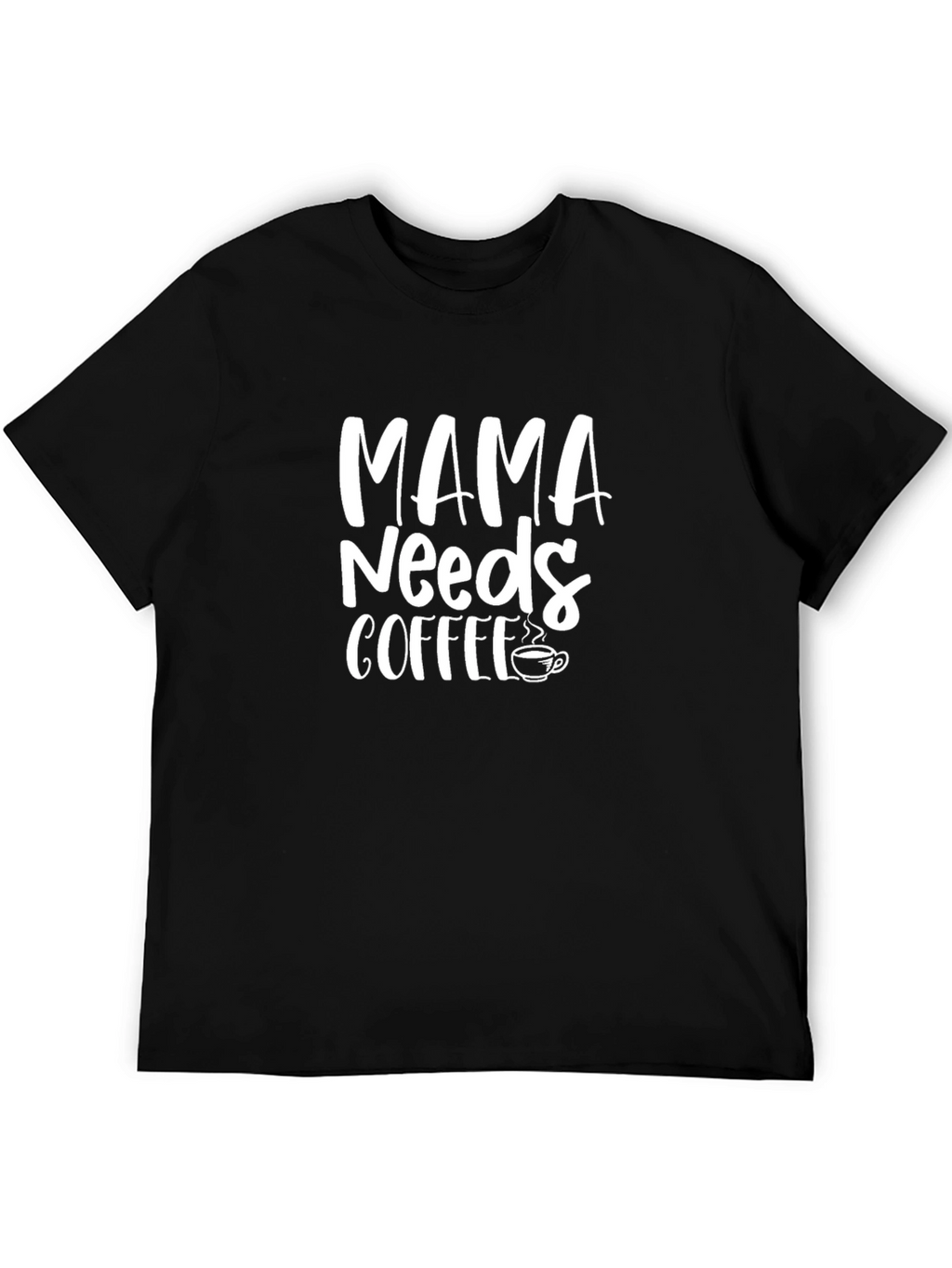 Mama Needs Coffee Graphic Tee - Black