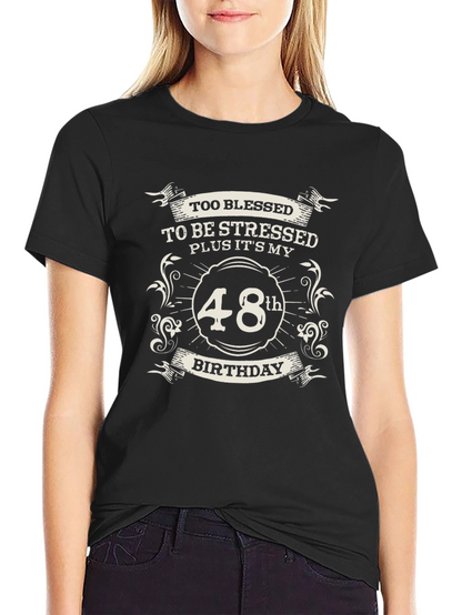 48th Birthday Blessed T-Shirt - Black