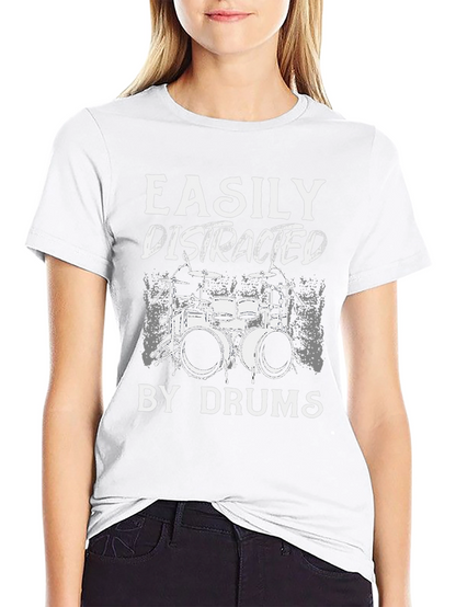 Easily Distracted by Drums T-Shirt