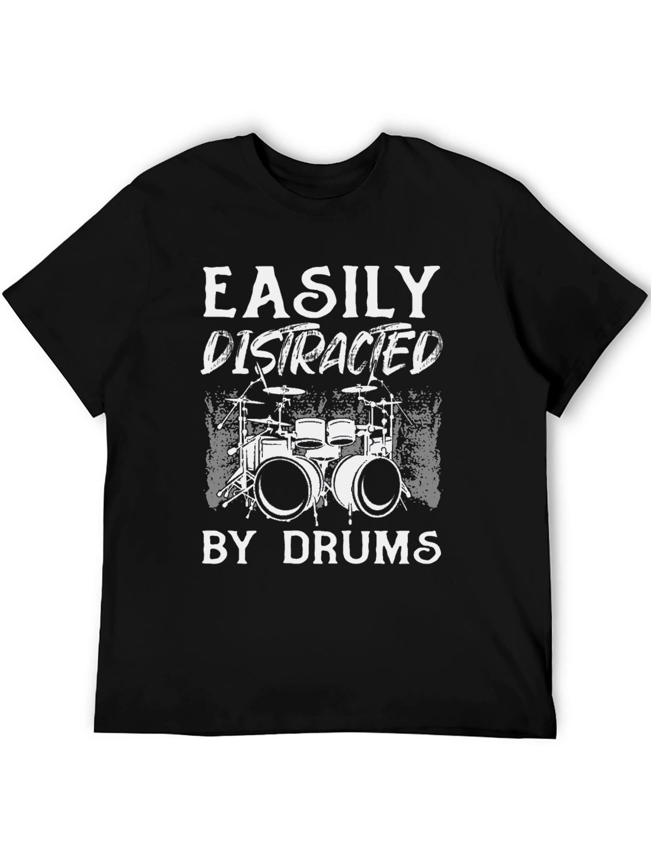 Easily Distracted by Drums T-Shirt
