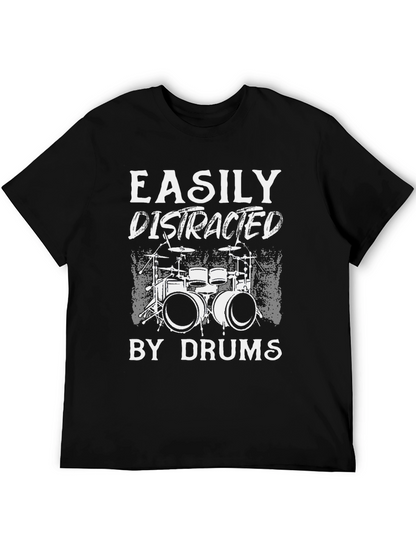 Easily Distracted by Drums T-Shirt