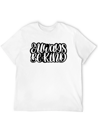Always Be Kind Graphic Black T-Shirt