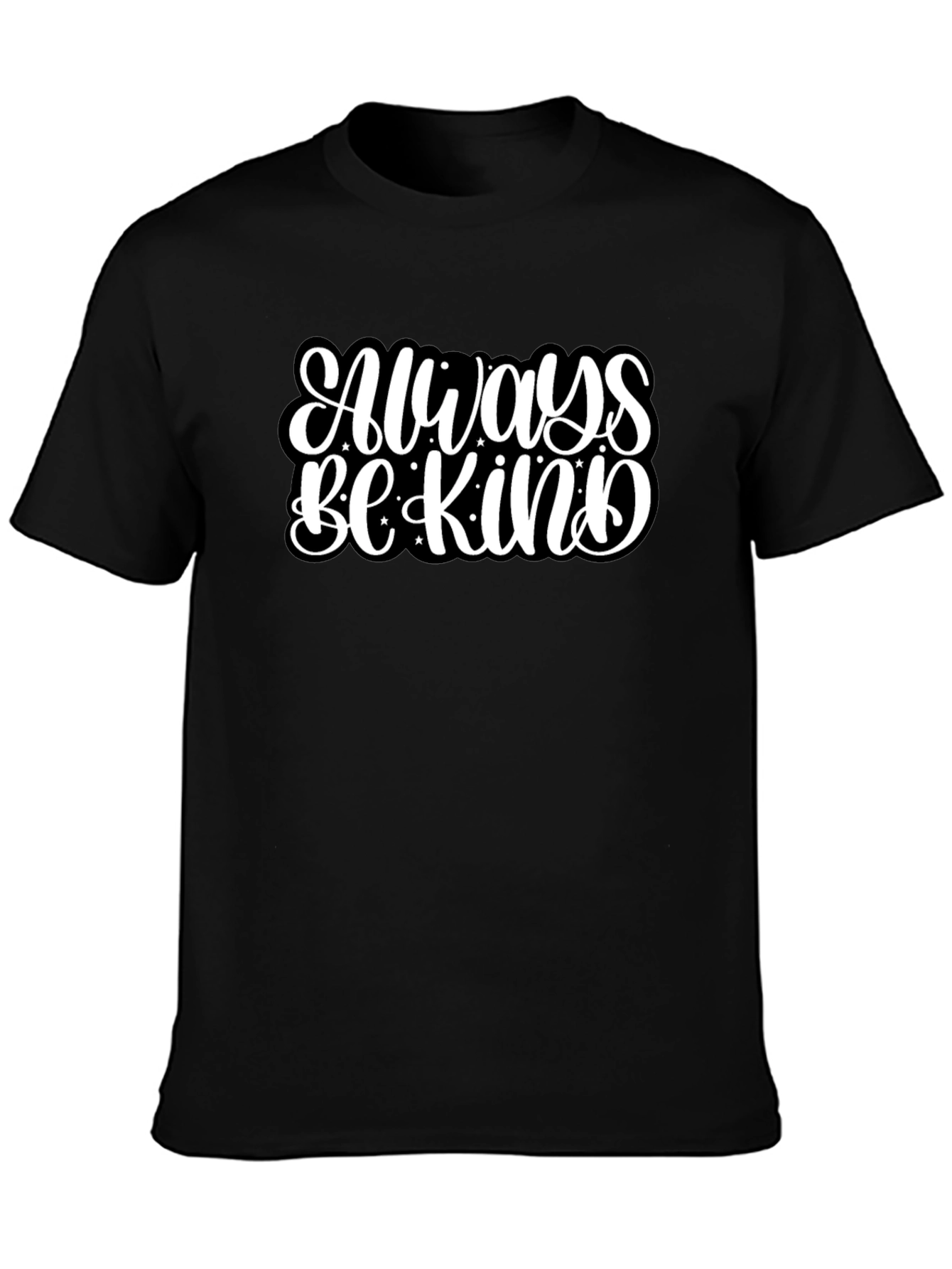 Always Be Kind Graphic Black T-Shirt
