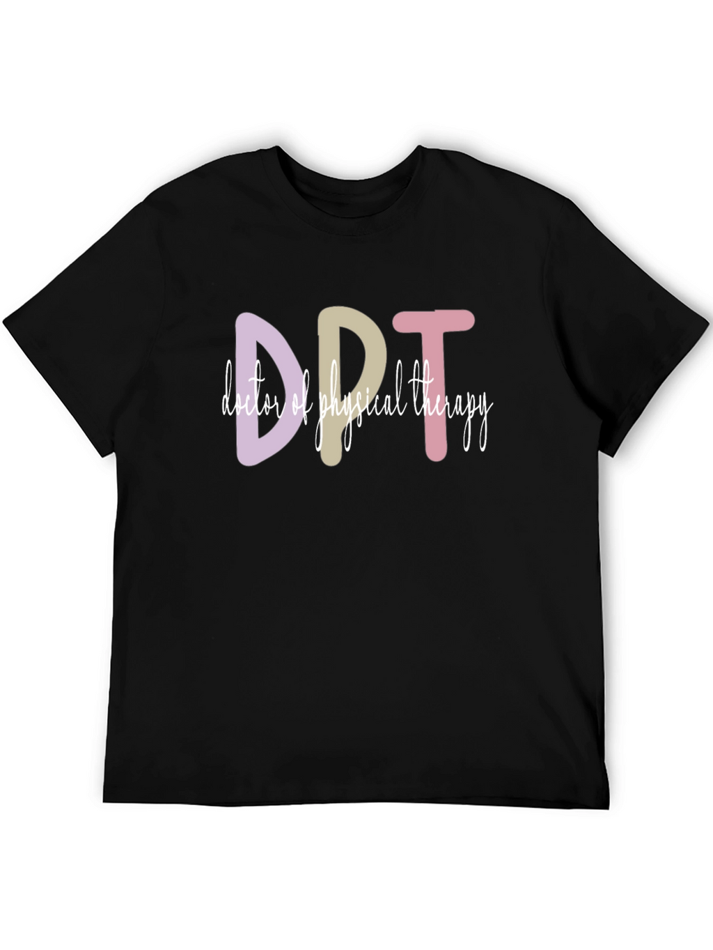 DPT Doctor of Physical Therapy T-Shirt