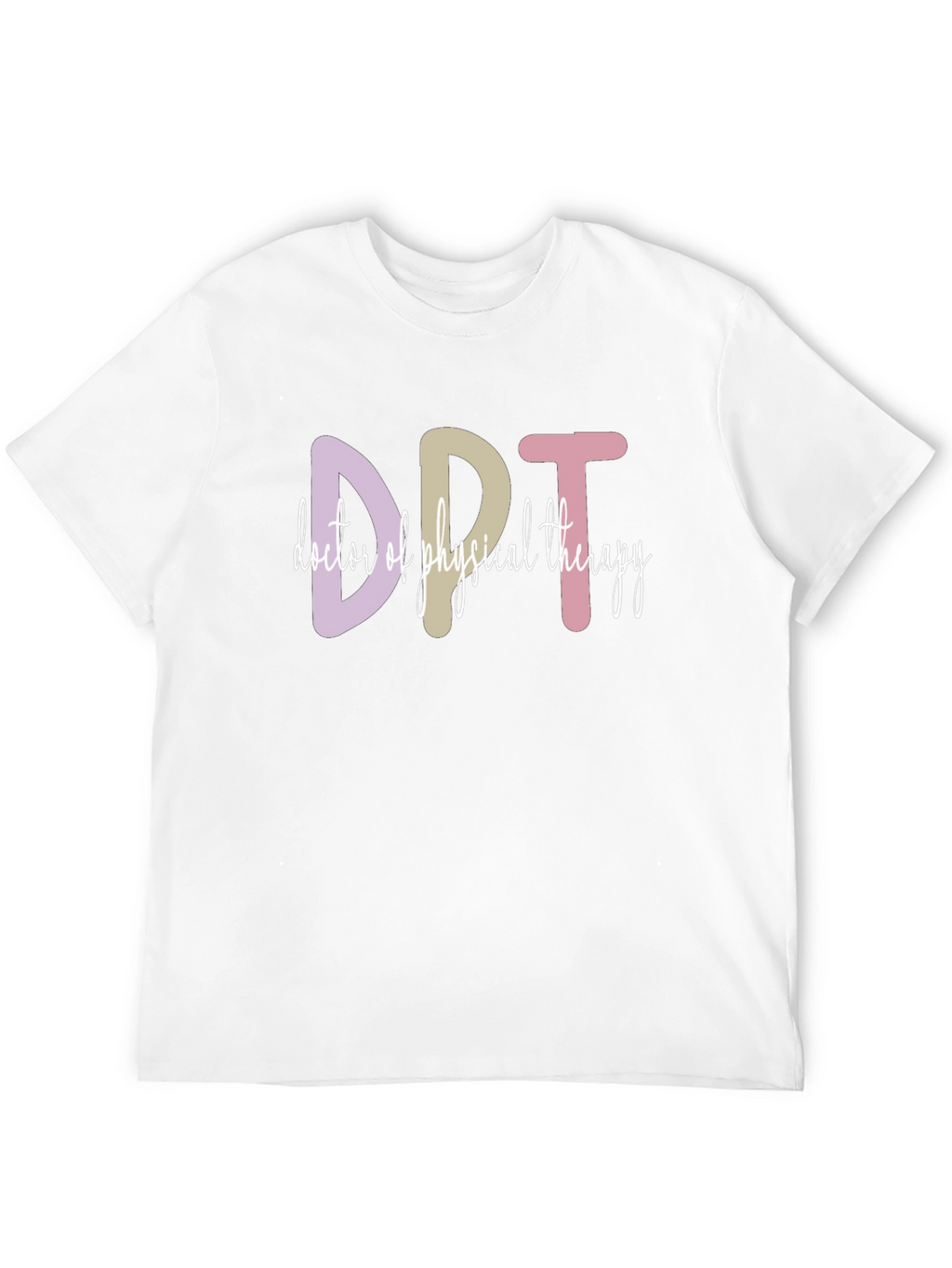DPT Doctor of Physical Therapy T-Shirt
