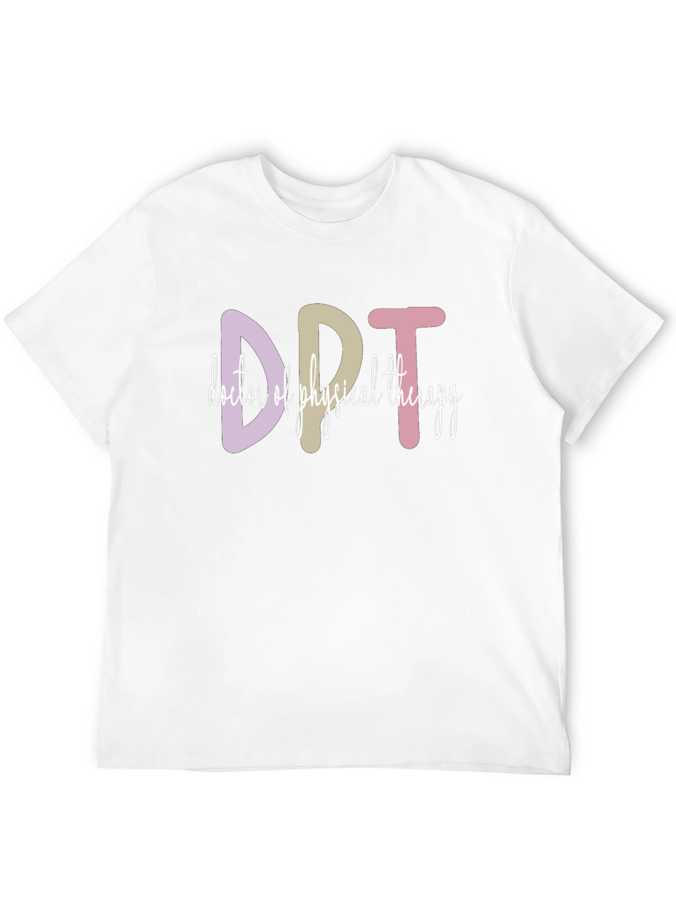 DPT Doctor of Physical Therapy T-Shirt