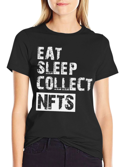 Eat Sleep Collect NFTs - Black T-Shirt