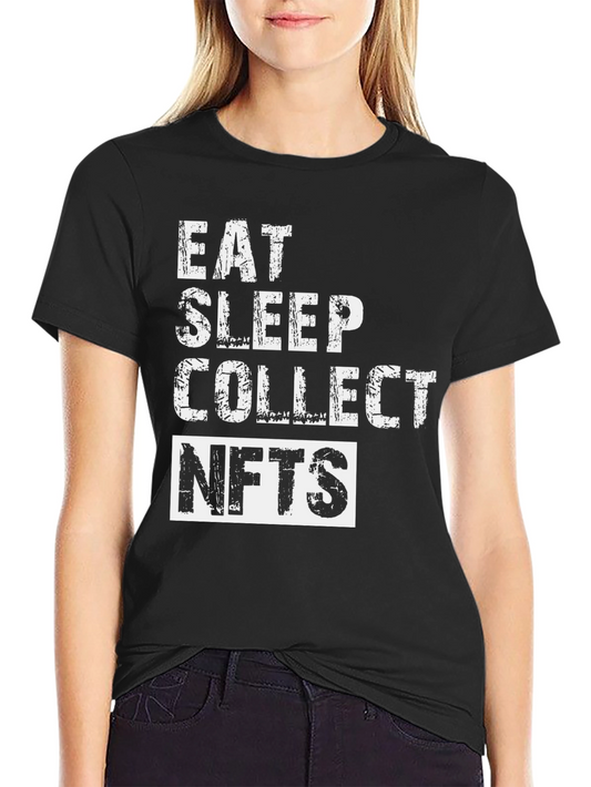 Eat Sleep Collect NFTs - Black T-Shirt