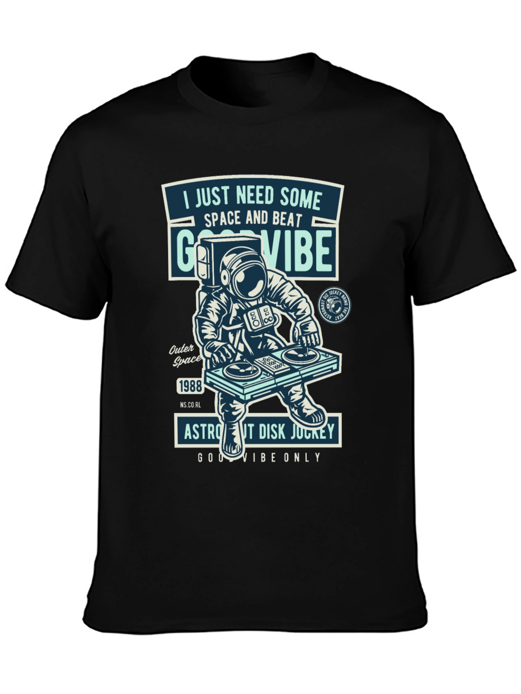 Astronaut DJ T-Shirt - Space & Beat Good Vibes