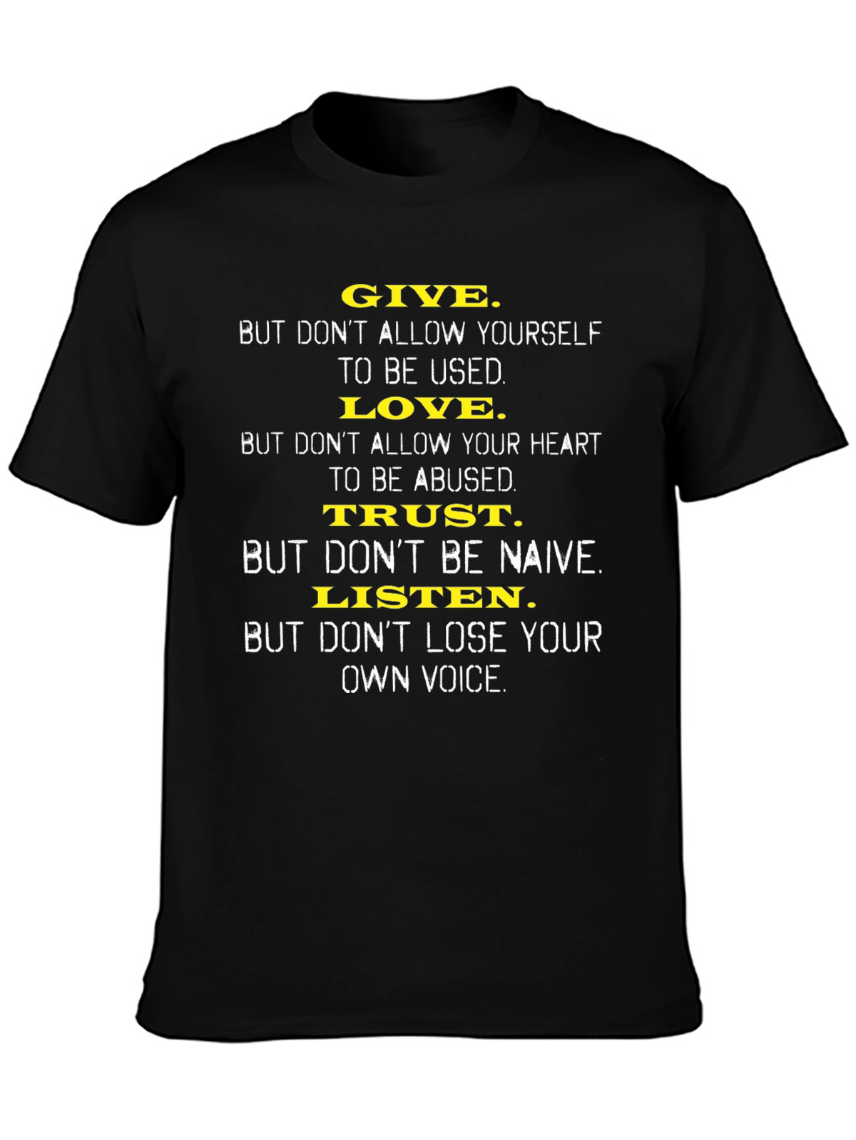 Inspirational Graphic Print T-Shirt