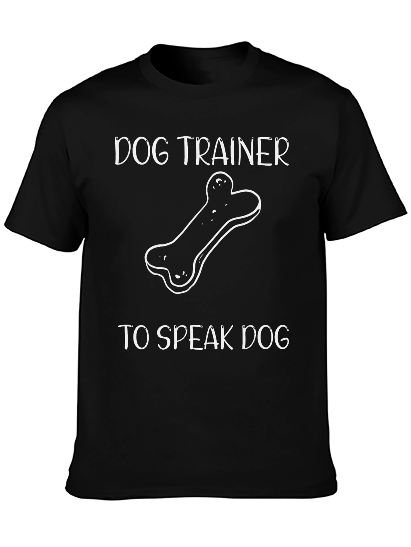 Dog Trainer T-Shirt - Speak Dog Design