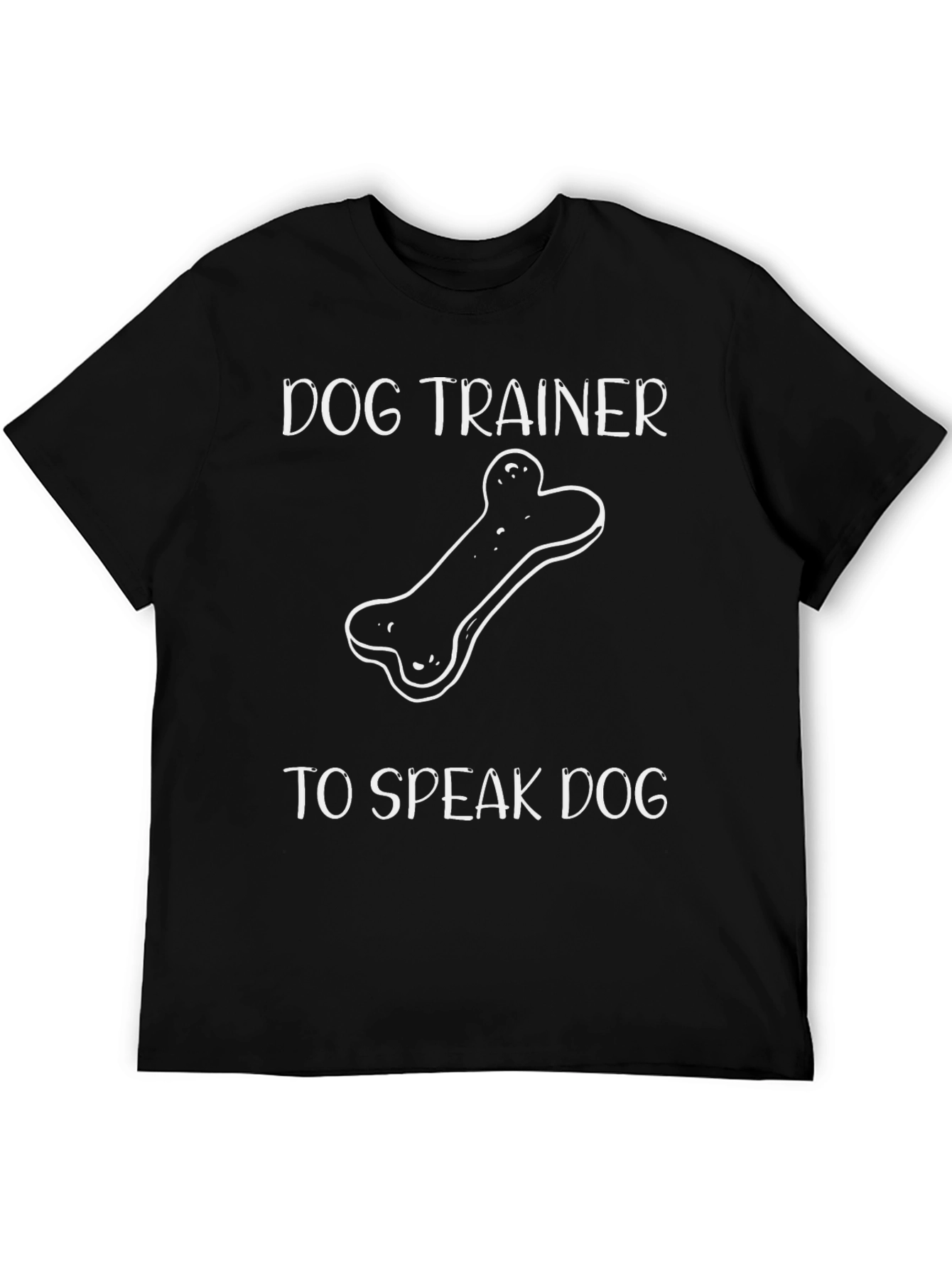 Dog Trainer T-Shirt - Speak Dog Design