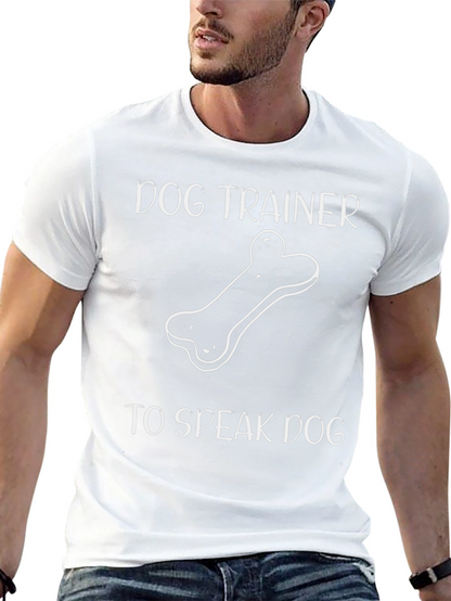 Dog Trainer T-Shirt - Speak Dog Design