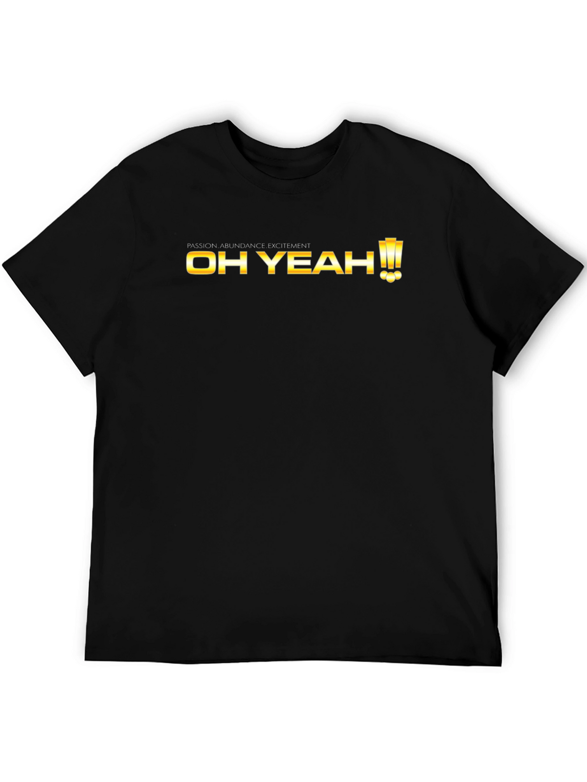 Oh Yeah Graphic T-Shirt
