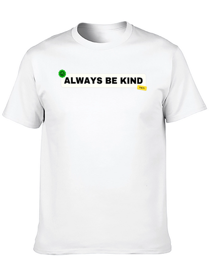 Always Be Kind Black T-Shirt