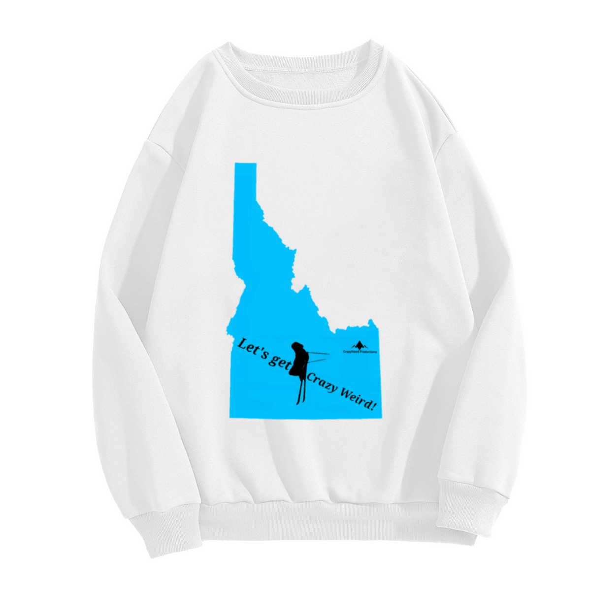 Let's Get Crazy Weird Idaho Crewneck Sweatshirt | Quirky Idaho Map Pullover, Weird Silhouette Graphic Streetwear Top, Idaho Gift