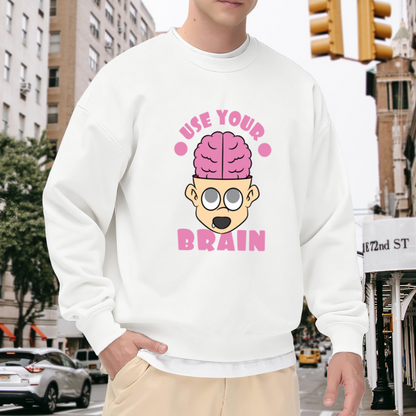 Use Your Brain Funny Cartoon Brain Crewneck Sweatshirt | Quirky Drooling Face Graphic Pullover, Sarcastic Gift
