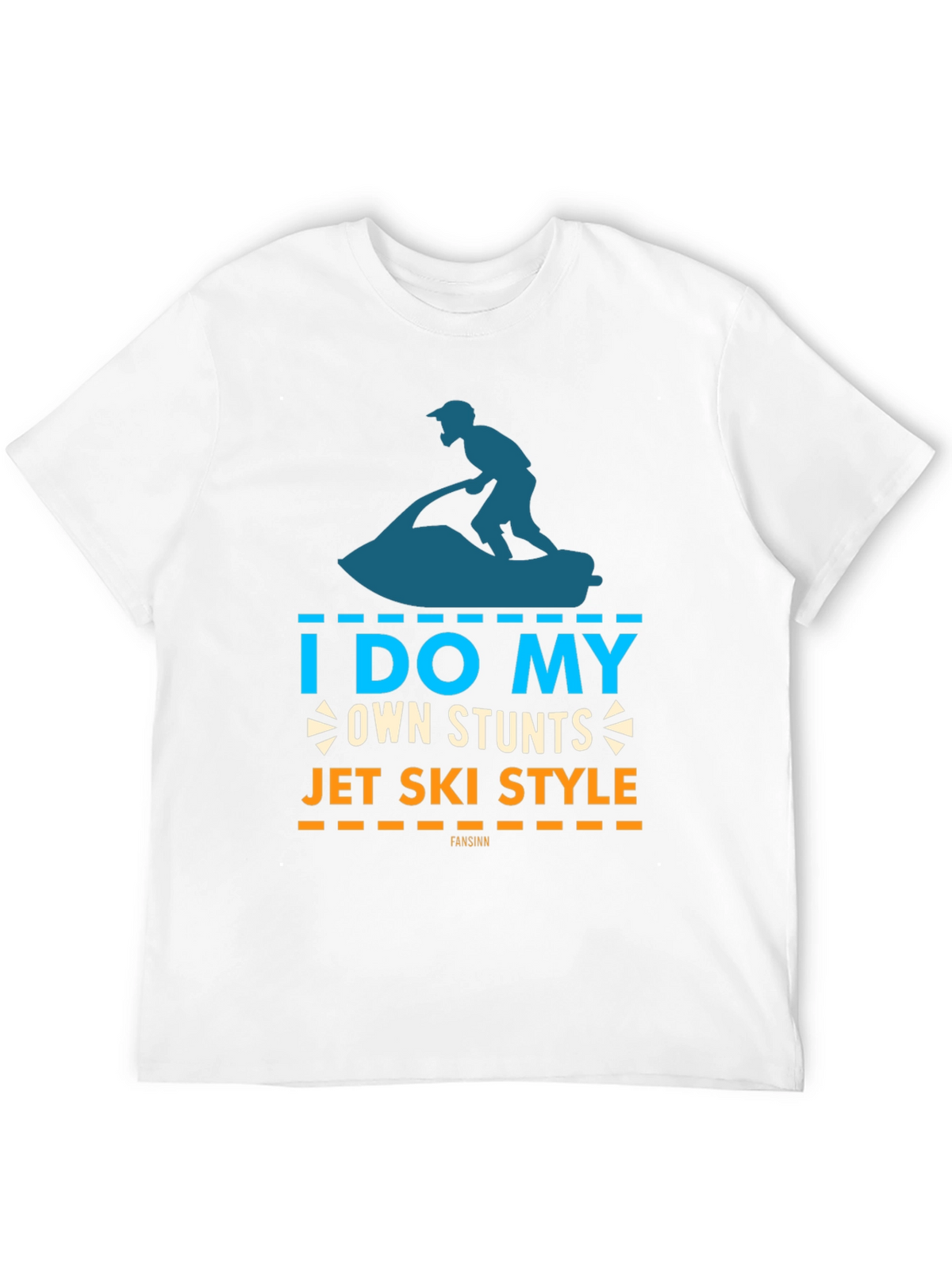 I Do My Own Stunts Jet Ski Style T-Shirt