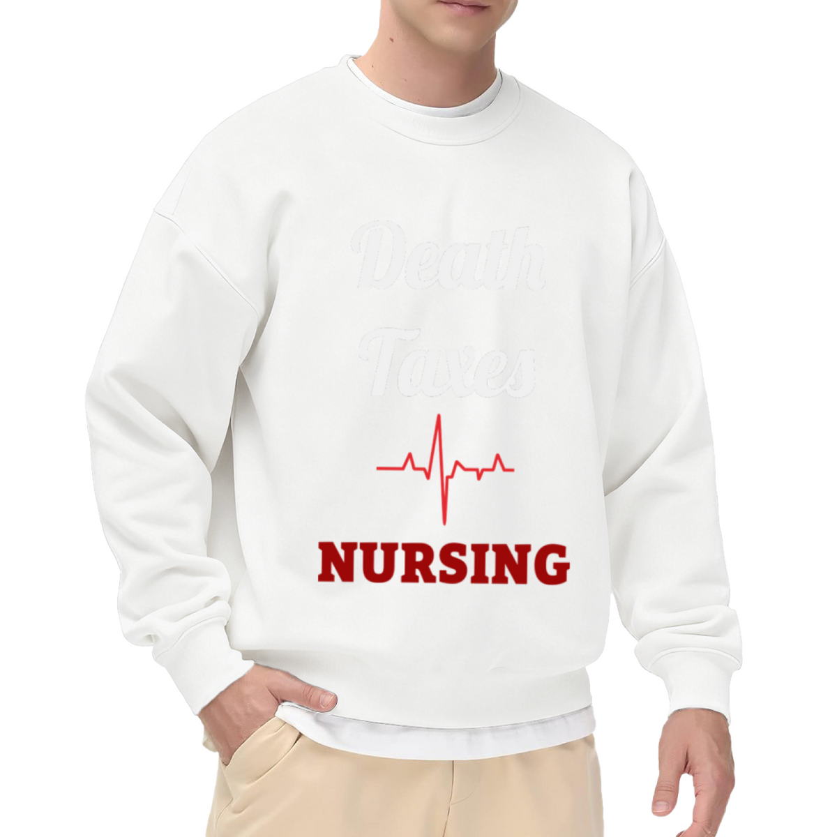 Death Taxes Nursing Crewneck Sweatshirt | Funny Nurse Life Pullover, Heartbeat Line Graphic Top, Nursing School Gift