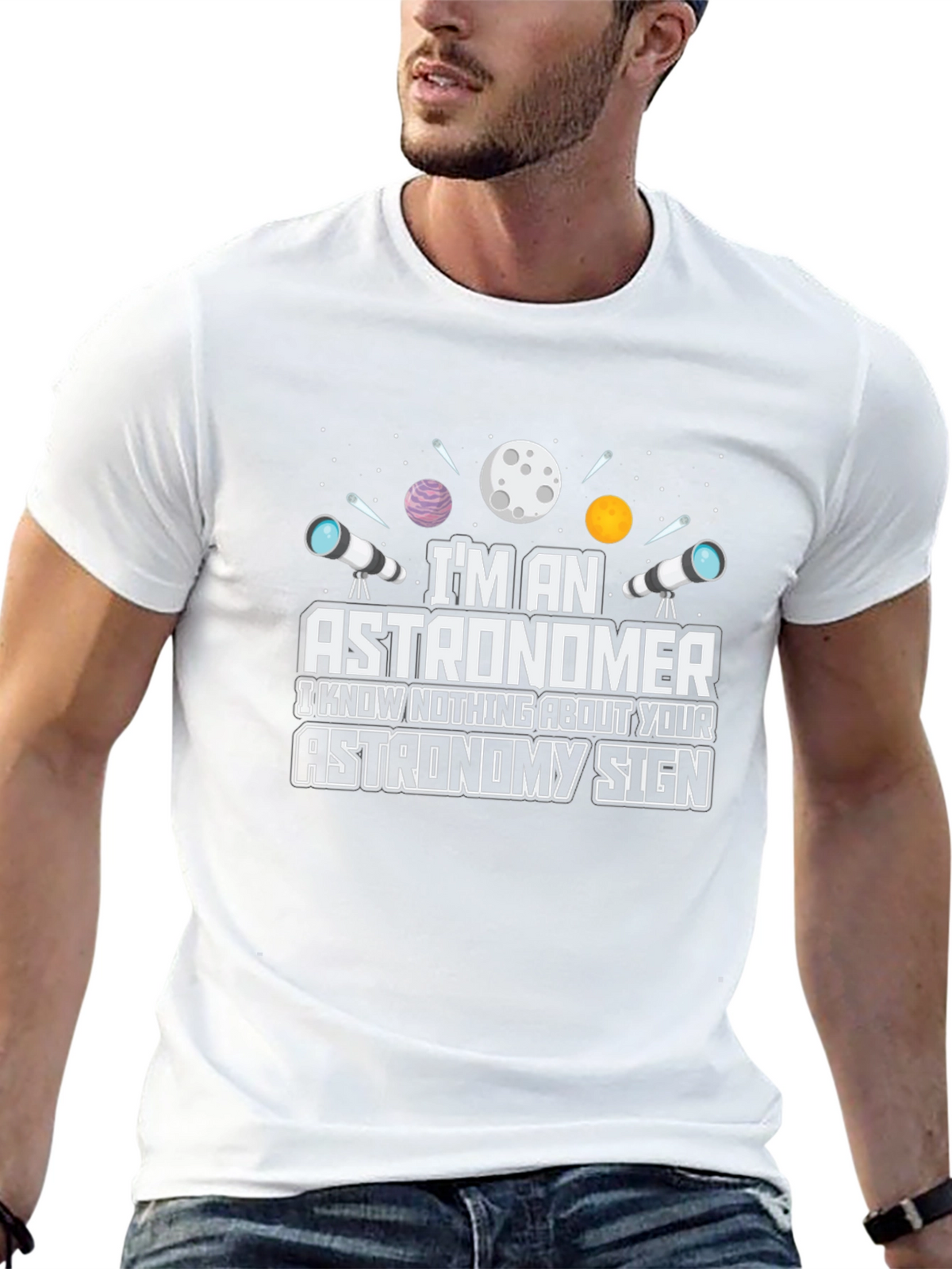 Astronomer T-Shirt - Funny Astronomy Sign Tee