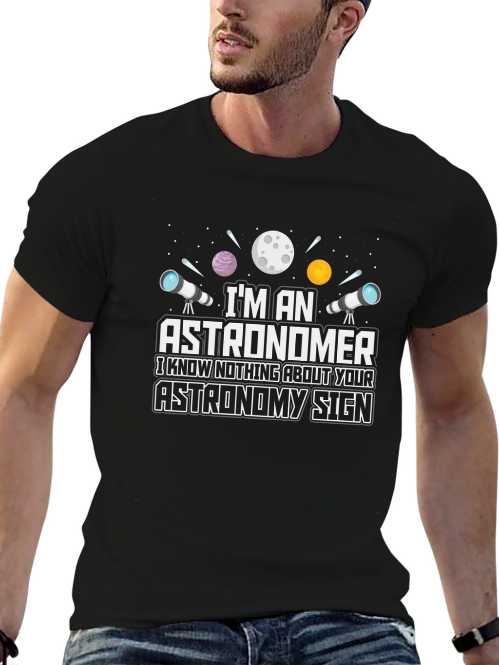 Astronomer T-Shirt - Funny Astronomy Sign Tee