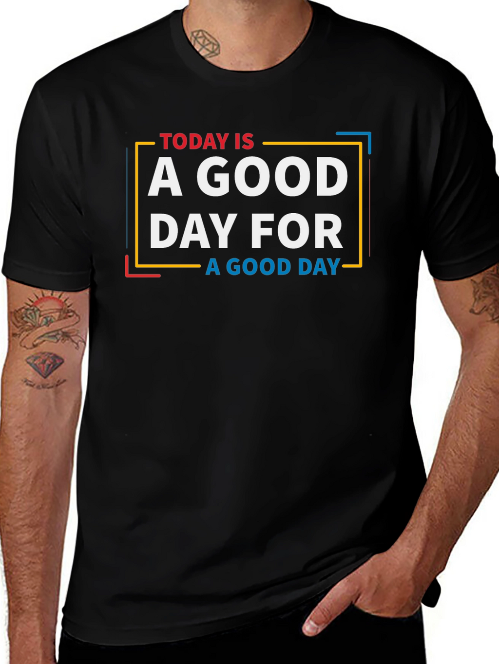 Today is a Good Day Graphic T-Shirt