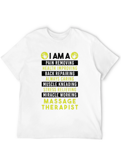 Massage Therapist T-Shirt - Pain Removing Health Improving Design