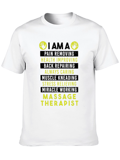 Massage Therapist T-Shirt - Pain Removing Health Improving Design