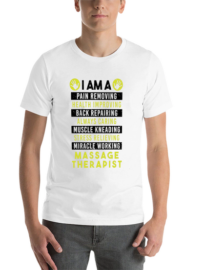 Massage Therapist T-Shirt - Pain Removing Health Improving Design